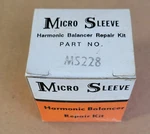 Micro Sleeve MS228 Harmonic Balancer Repair Kit Small Block Chevy Gen 262-400 New. Price: $5.00.