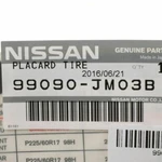 Genuine Nissan 2010-2013 Rogue Sv Sl Tire Information Label Left 99090-JM03B New. Price: $15.38.