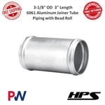 Hps 3-1/8" Od, 3" Length 13 Gauge 6061 Aluminum Joiner Tube Piping W/ Bead Roll New. Price: $25.83.