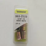 Dorman 963-252D Rivet Nut 5/16"-18 Quantity 12 "free Shipping" New. Price: $8.00.